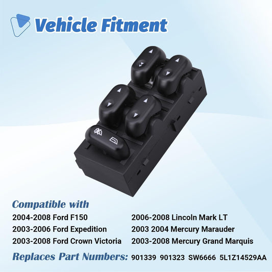 Power Window Control Switch Master Door Button Compatible with 2003-2008 Ford Crown Victoria/F150/Expedition, V1258-DP02-WO-315
