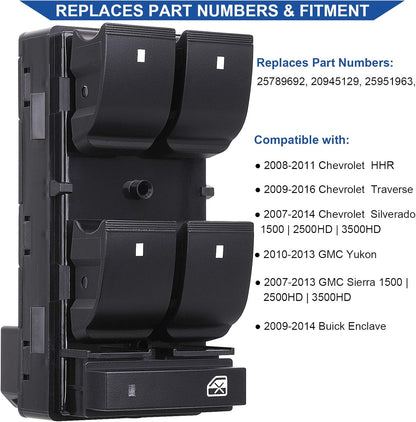 Driver Side Power Master Window Switch, Compatible with Chevy Silverado/Chevrolet Traverse/HHR/2007-2013 GMC V1258-DP02-WO-996