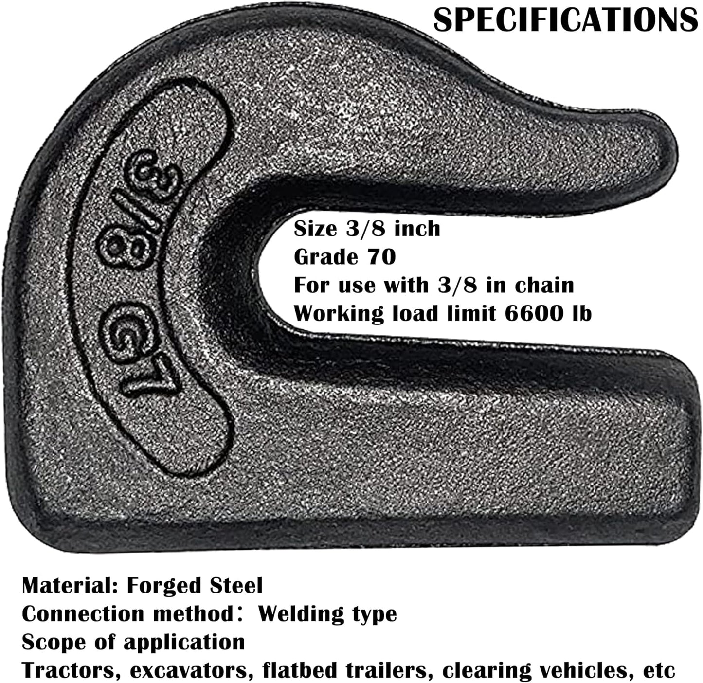 Weld On Grab Chain Hook,3/8" Hooks,Grade 70 Load Limit: 6600 lbs,for Welded onto Tractors or excavators - V1259-DP01-A-5713