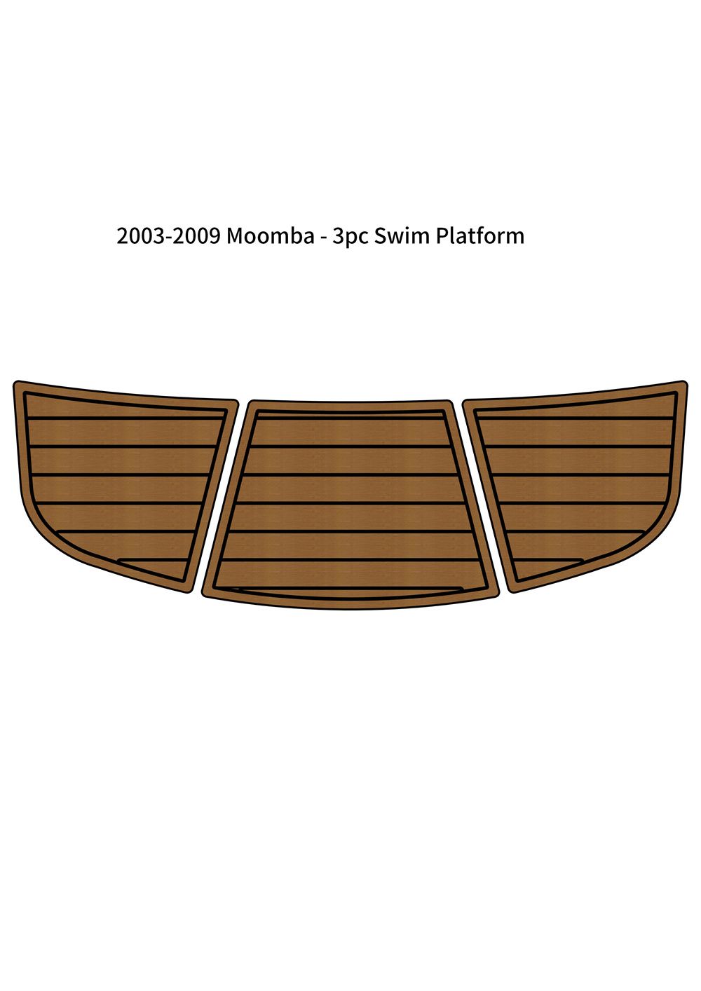 2003-2009 Moomba-3pc Swim Platform Step Pad Boat EVA Foam Teak Deck Floor Mat SeaDek MarineMat Gatorstep V1264-20260422-V057