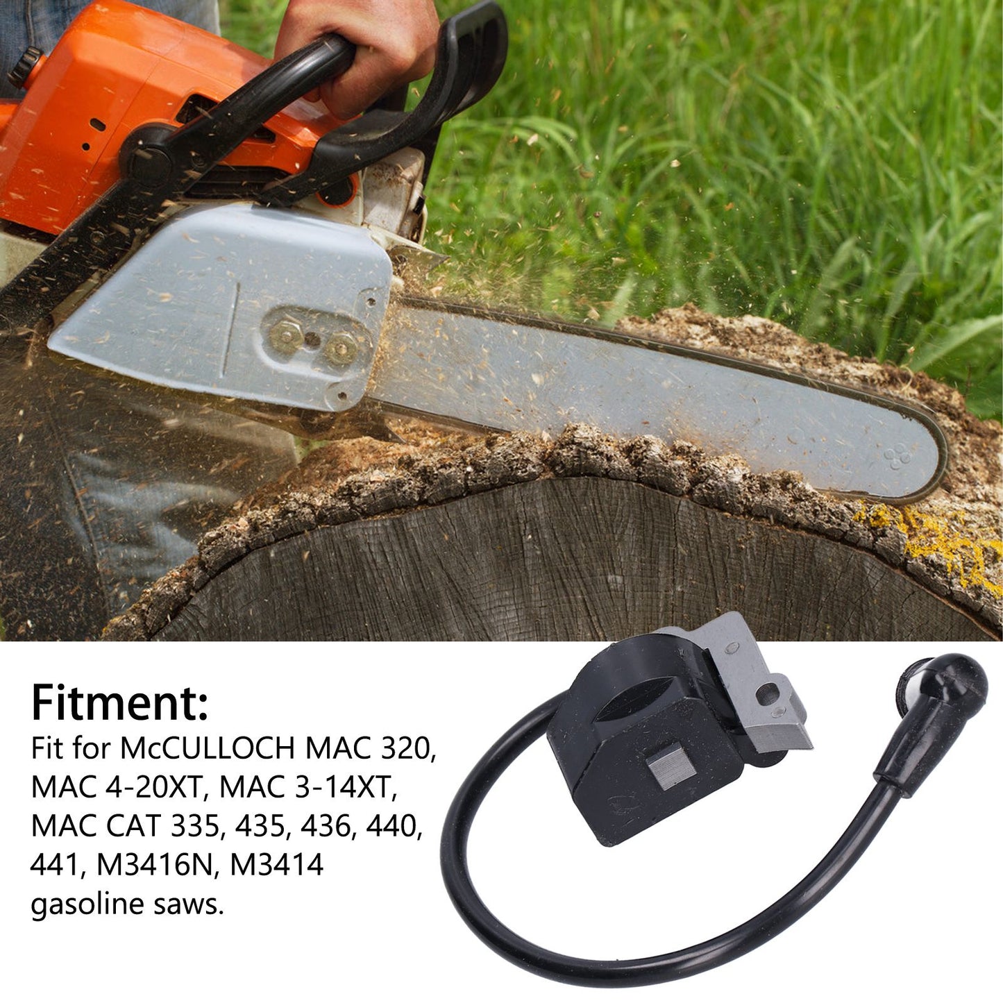 Gasoline Chain Saw Ignition Coil Replacement Fit for McCULLOCH MAC 320 / 4-20XT / 3-14XT / CAT 335 V1294-YM0523-3111210403111