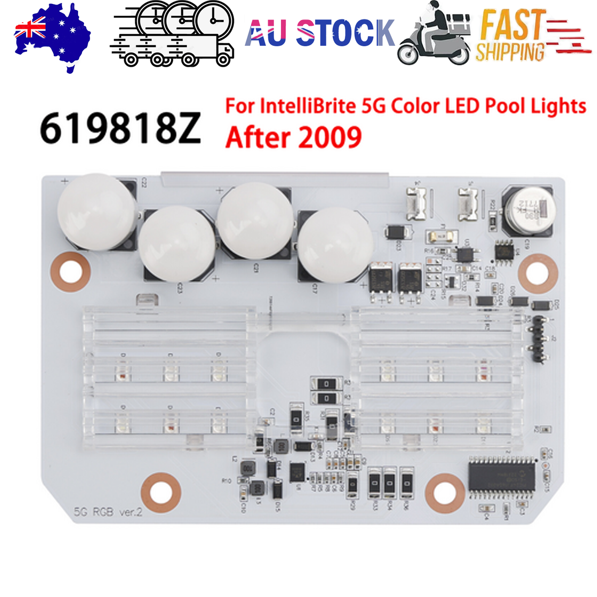 619818Z LED Light Engine Board Kit For IntelliBrite 5G Color LED Pool Light AU V201-619818Z-AU