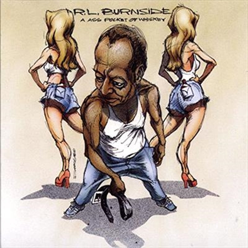 A Ass Pocket Of Whiskey - Burnside, R L Cd Album V210-1198919