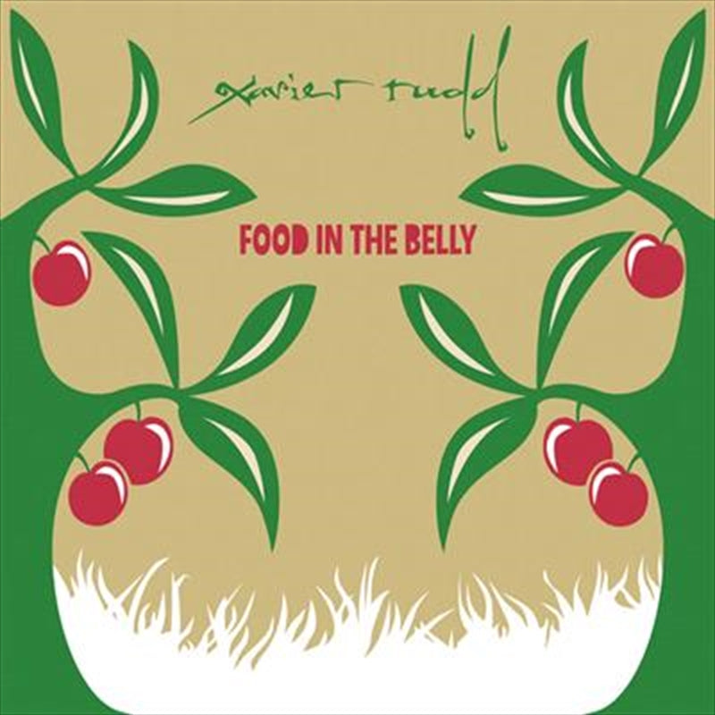 Food In The Belly - Rudd, Xavier Cd Album V210-1200278