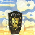 Troubadour - Cale, Jj Cd Album V210-12235