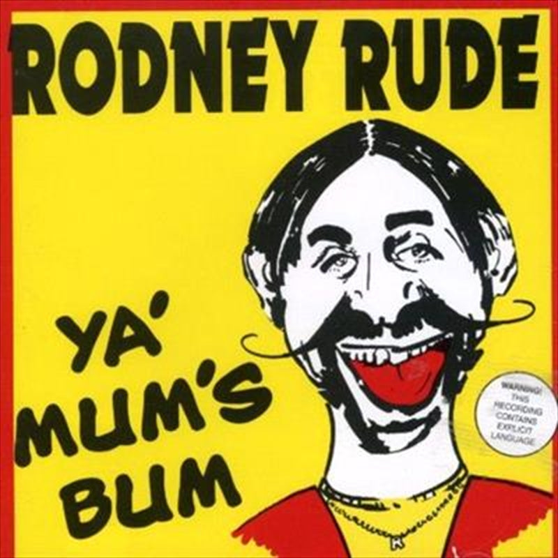 Ya Mums Bum - Rude, Rodney Cd Album V210-145983