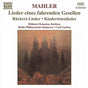 Mahler: Lieder Eines Fahrenden - Garben: Komatsu (Bar): Radio Philha Cd Album V210-2076443