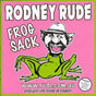 Frogsack - Rude, Rodney Cd Album V210-2082215