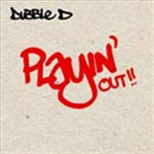 Playin Out - Dubble D Cd Album V210-2096916