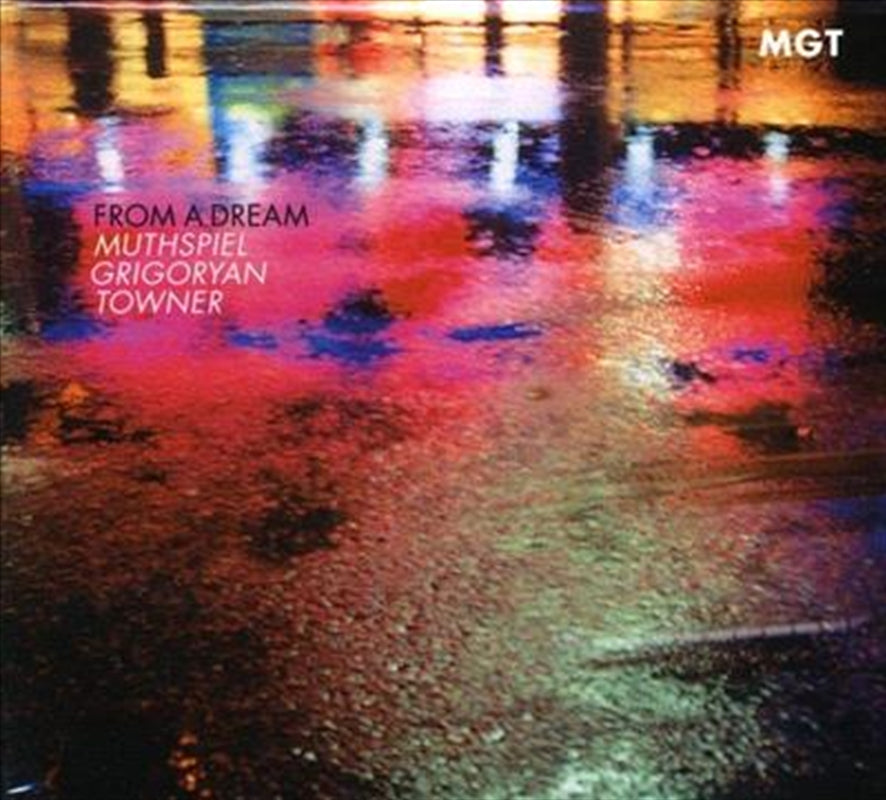 From A Dream - Mgt (Muthspiel: Grigoryan: Towner) Cd Album V210-2112832