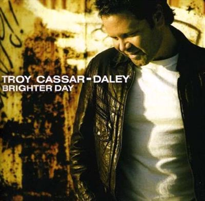 Brighter Day - Cassar Daley, Troy Cd Album V210-2124495