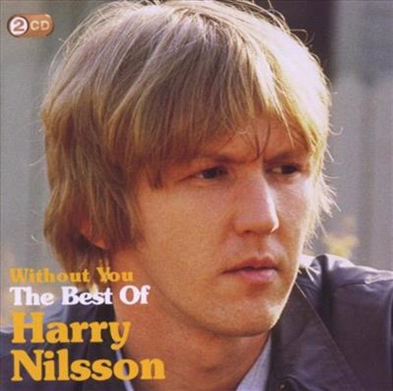 Without You: Best Of Harry - Nilsson, Harry Cd Album V210-2139797