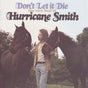 Dont Let It Die: Very Best Of - Hurricane Smith Cd Album V210-2152066