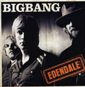 Edendale - Bigbang Cd Album V210-2153956