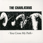 You Cross My Path - Charlatans, The Cd Album V210-2158772