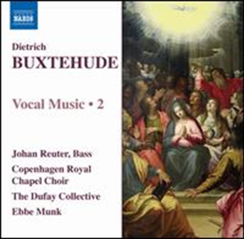 Buxtehude Vocal Music Vol 2 - Reuter, Johan: Ebbe Munk: Copenhage Cd Album V210-2176324