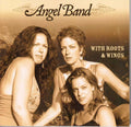 With Roots And Wings - Angel Band Cd Album V210-2178685