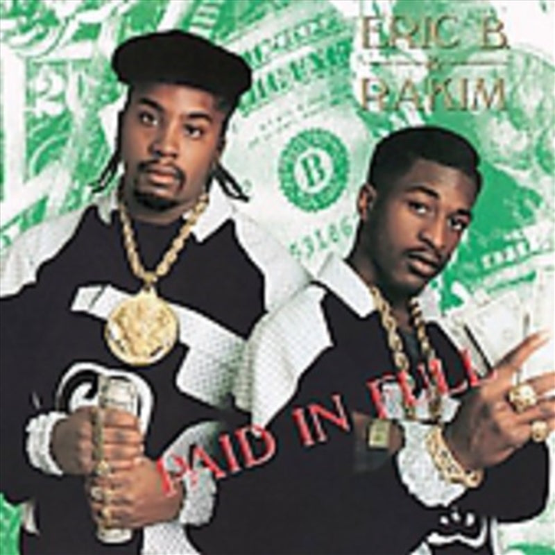 Paid In Full - B, Eric And Rakim Cd Album V210-2184245