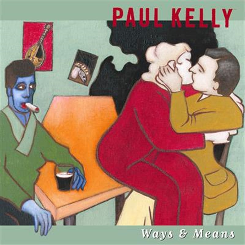 Ways And Means - Kelly, Paul Cd Album V210-2189442