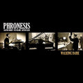Walking Dark - Phronesis Cd Album V210-2209786