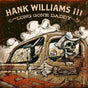 Long Gone Daddy - Hank Iii Cd Album V210-2209999