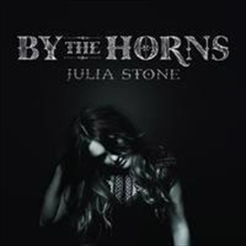 By The Horns: Spec Edn - Stone, Julia Cd Album V210-2210984