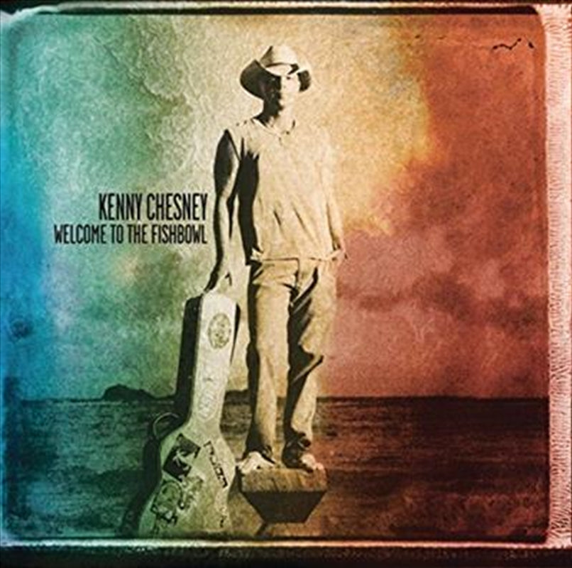 Welcome To The Fishbowl - Chesney, Kenny Cd Album V210-2211376