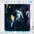 Dancer Equired - Times New Viking Cd Album V210-2211852