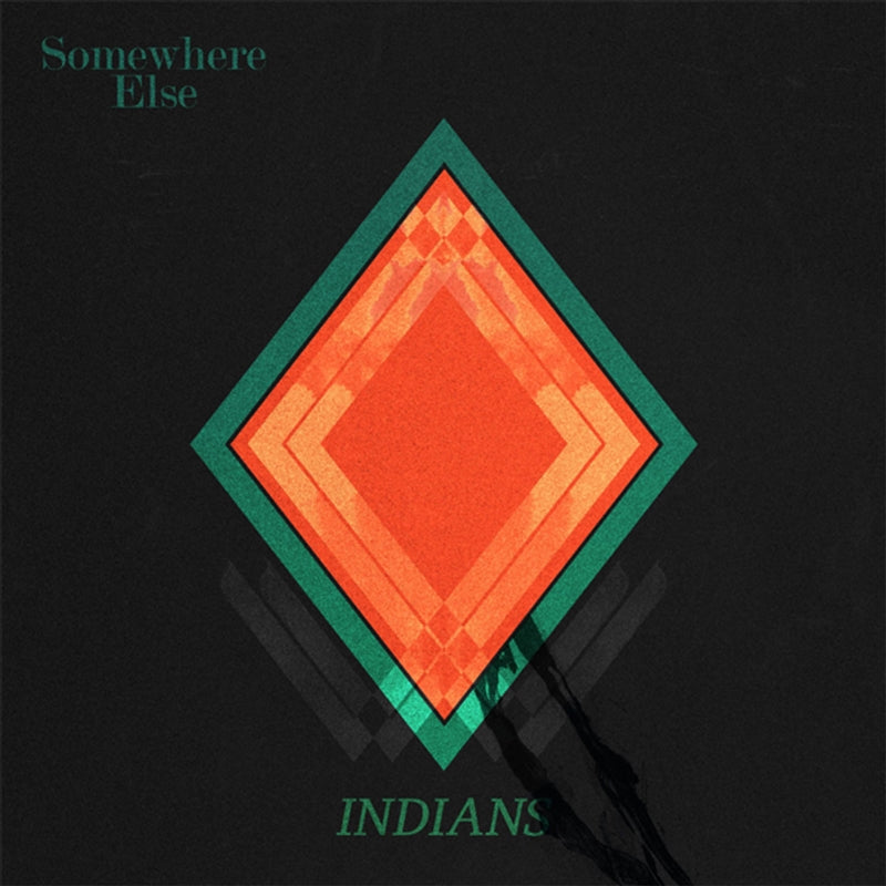 Somewhere Else - Indians Cd Album V210-2220358