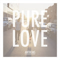Anthems - Pure Love Cd Album V210-2221159