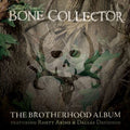 Brotherhood Album - Bone Collector Cd Album V210-2226421