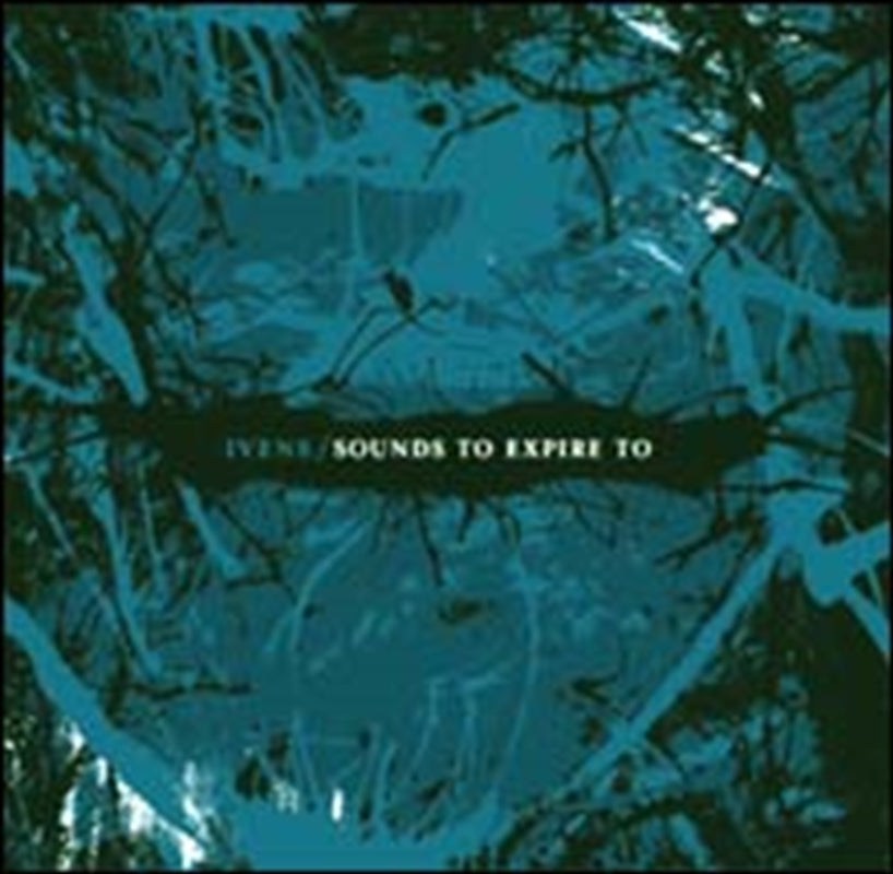 Sounds To Expire To - Ivens Cd Album V210-2226530