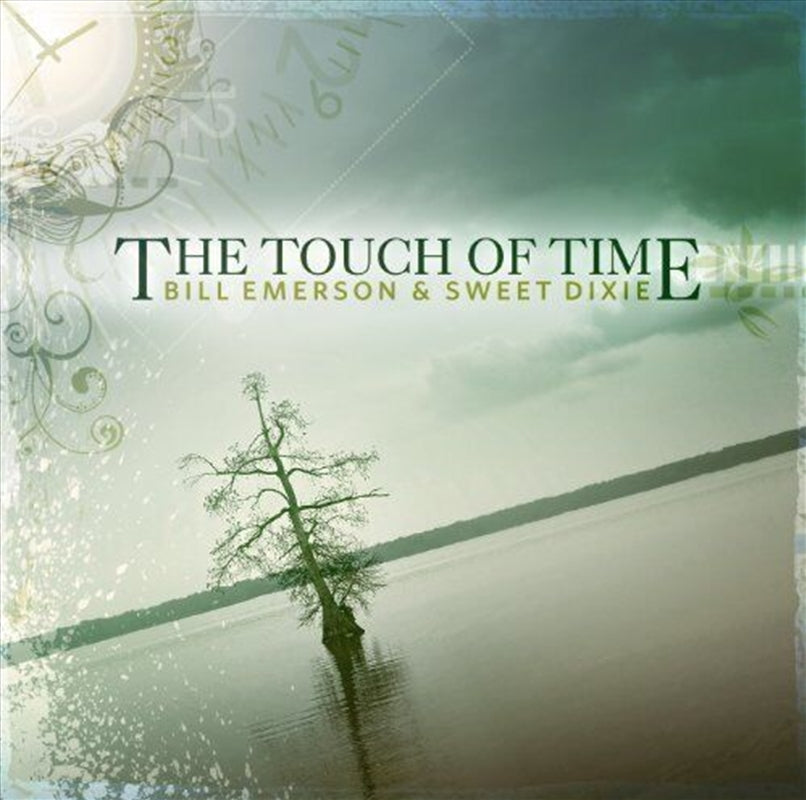 Touch Of Time - Emerson, Bill And Sweet Dixie Cd Album V210-2227697