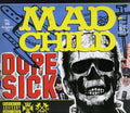 Dope Sick - Madchild Cd Album V210-2227851