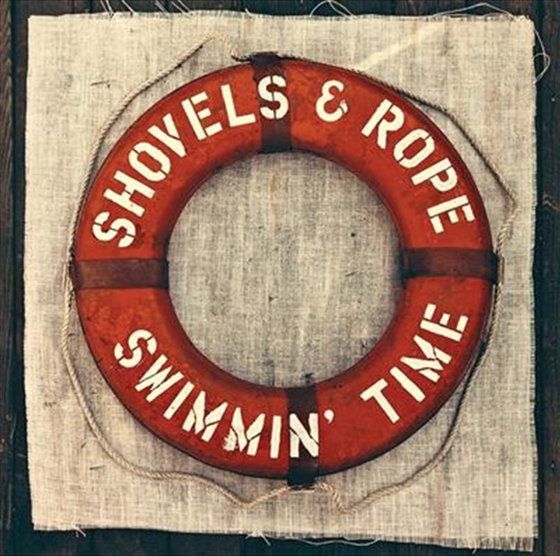 Swimmin Time - Shovels And Rope Cd Album V210-2276192