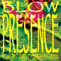 Presence - Blow Cd Album V210-2280389