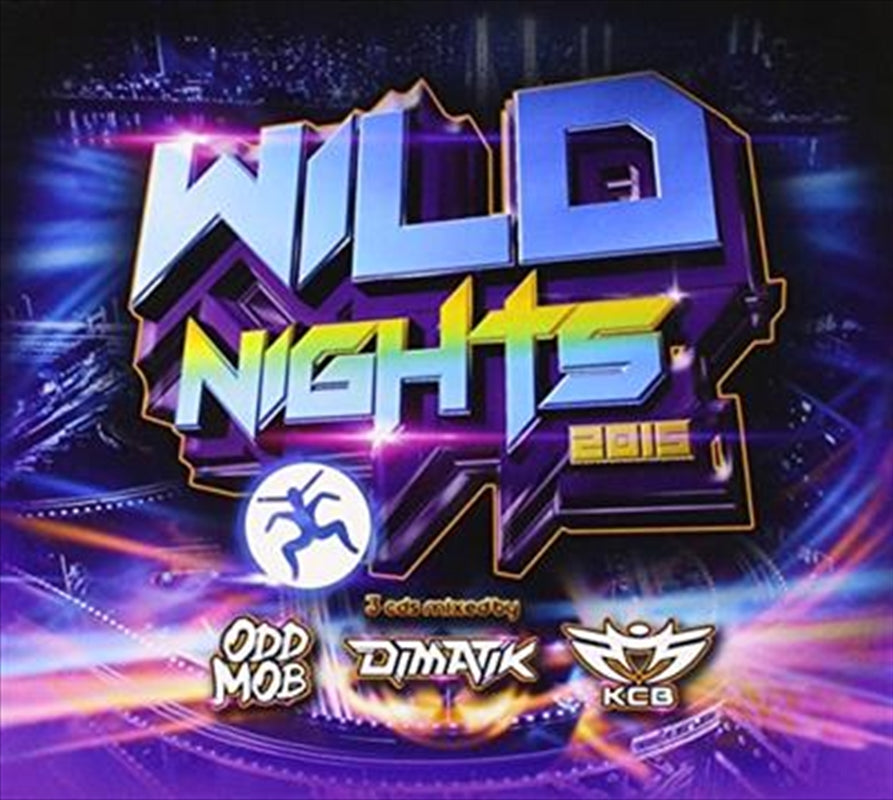 Wild Nights 2015 - Various: Mixed Dimatik: Odd Mob: Kc Cd Album V210-2295499