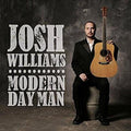 Modern Day Man - Williams, Josh Cd Album V210-2317896