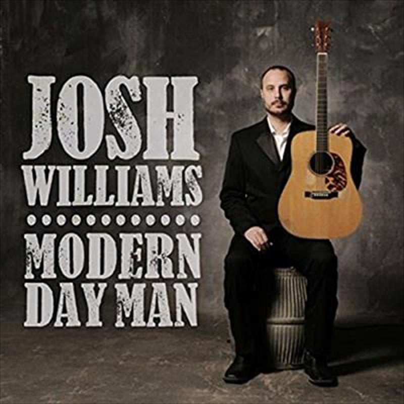 Modern Day Man - Williams, Josh Cd Album V210-2317896