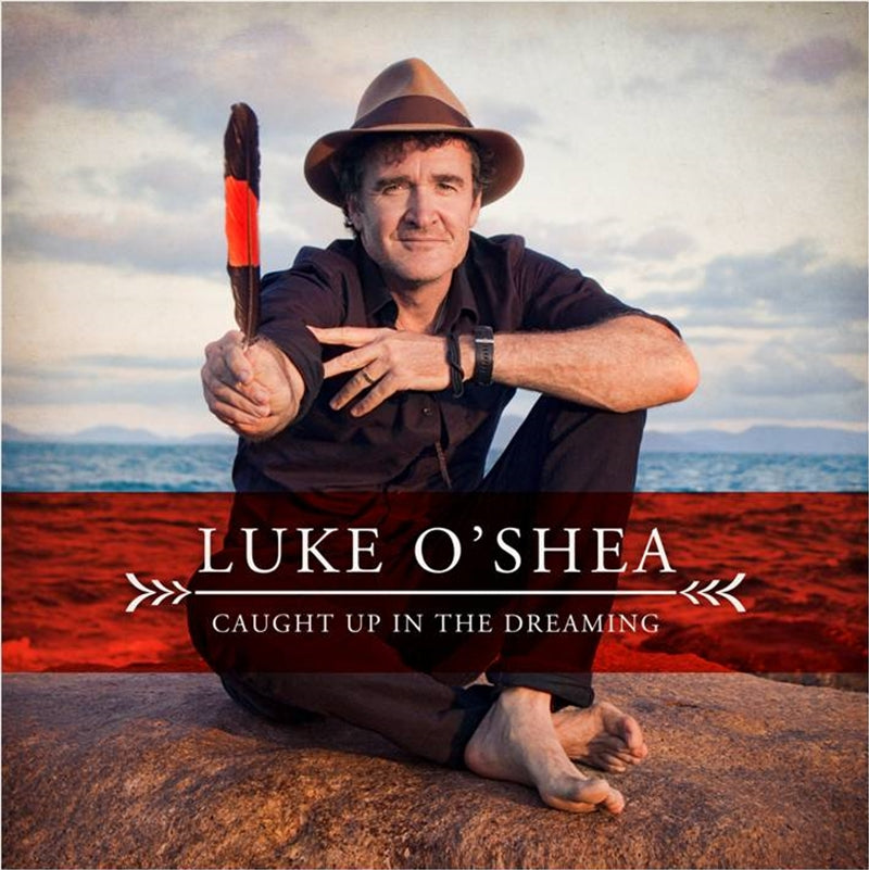 Caught Up In The Dreaming - Oshea, Luke Cd Album V210-2319600