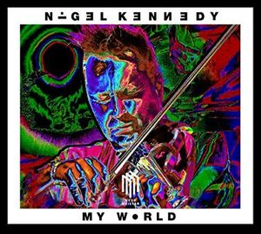 Nigel Kennedy: My World - Kennedy, Nigel Cd Album V210-2327974