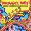 Lullaby Renditions: The Beatle - Rockabye Baby Cd Album V210-2334622