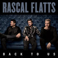 Back To Us - Rascal Flatts Cd Album V210-2336847