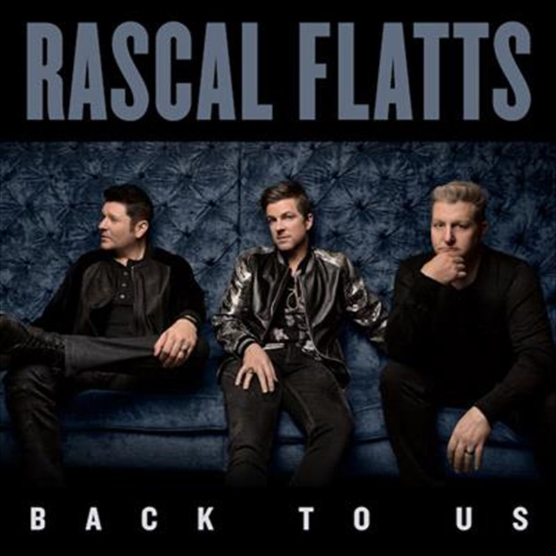 Back To Us - Rascal Flatts Cd Album V210-2336847