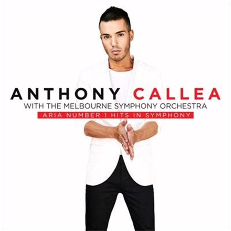 Aria Number 1 Hits In Symphony - Callea, Anthony: Melbourne Symphony Cd Album V210-2341875
