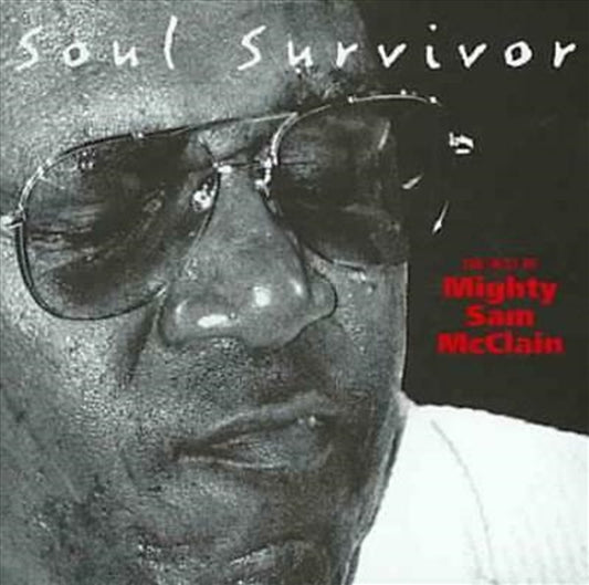 Soul Survivor: Best Of Mighty - Mcclain, Mighty Sam Cd Album V210-2348825