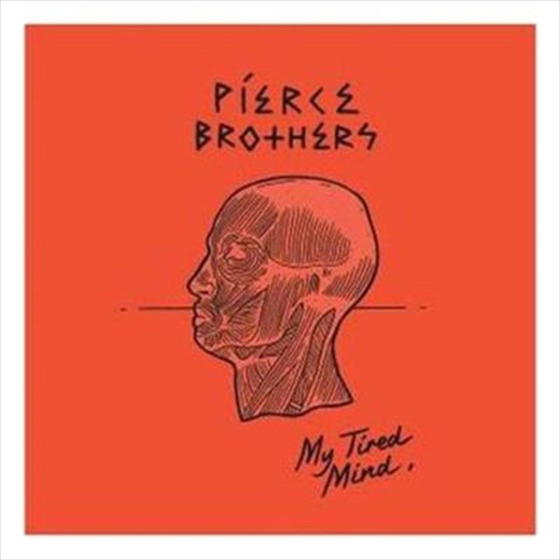 My Tired Mind: Ep - Pierce Brothers Cd Album V210-2355674