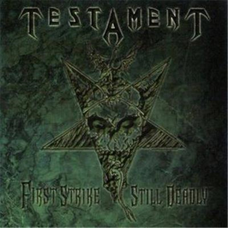 First Strike Still Deadly - Testament Cd Album V210-2364082