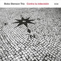 Contra La Indecision - Stenson, Bobo Trio Cd Album V210-2364096