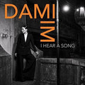 I Hear A Song - Im, Dami Cd Album V210-2366468